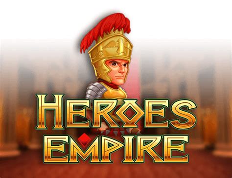 Heroes Empire Slot - Play Online